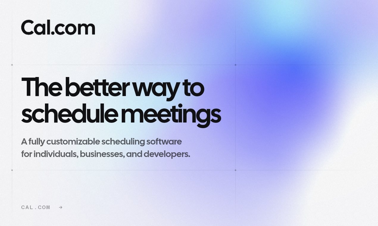 Cal.com’s Product Hunt gallery image from its launch kit: “The better way to schedule meetings”